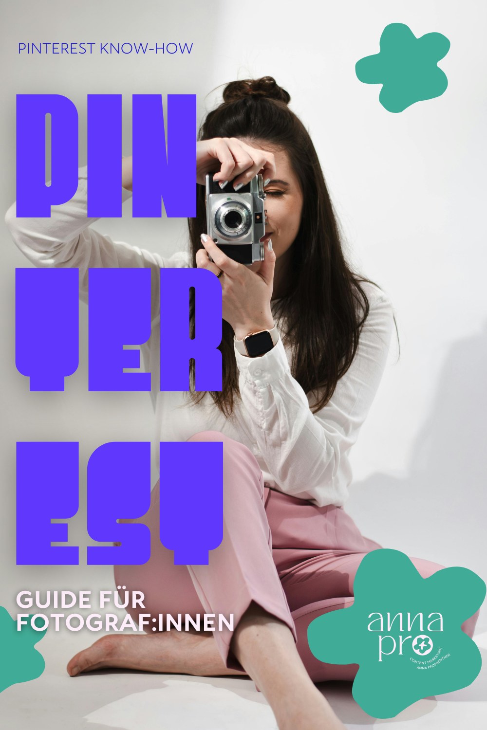 Foto für den Blogbeitrag PInterest Guíde fuer Fotgrafinnen - Foto einer Fotografin und Text