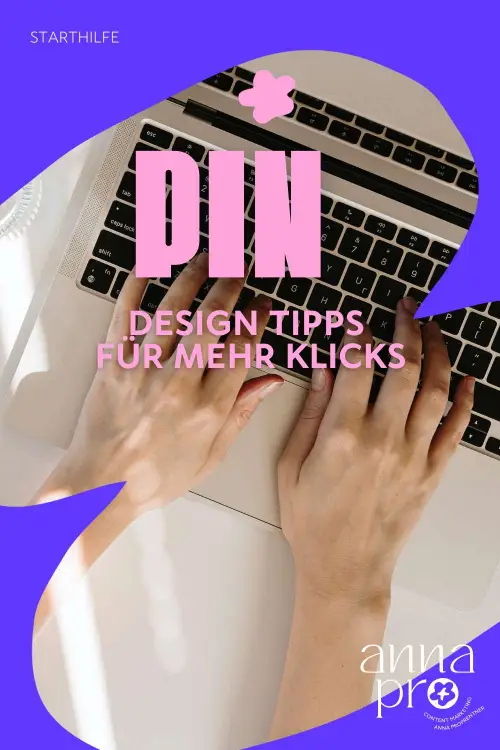 Pin Design Tipps für mehr Klicks